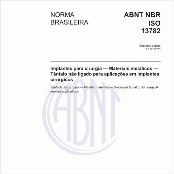 Implantes para cirurgia — Materiais metálicos — Tântalo não ligado para aplicações em implantes cirúrgicos