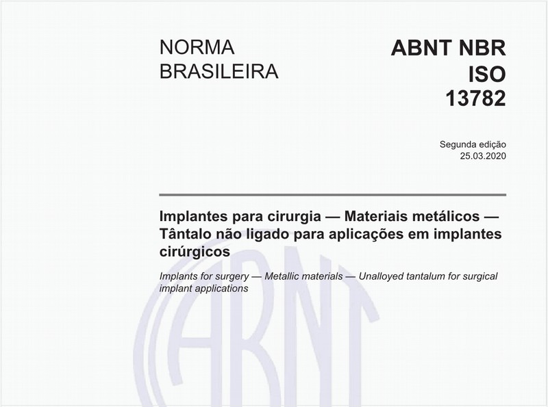 Implantes para cirurgia — Materiais metálicos — Tântalo não ligado para aplicações em implantes cirúrgicos