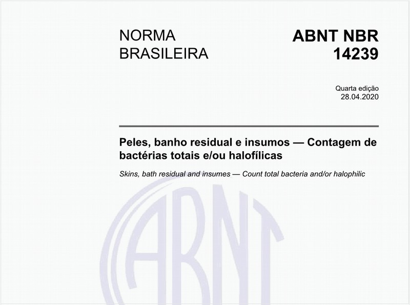 Peles, banho residual e insumos — Contagem de bactérias totais e/ou halofílicas