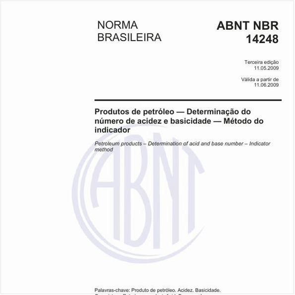 Produtos de petróleo - Determinação do número de acidez e de basicidade - Método do indicador