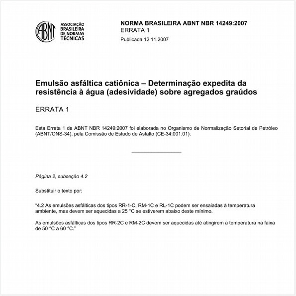 Emulsão asfáltica catiônica - Determinação expedida da resistência à água (adesividade) sobre agregados graúdos