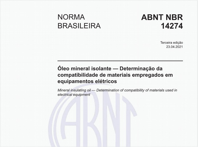 Óleo mineral isolante - Determinação da compatibilidade de materiais empregados em equipamentos elétricos
