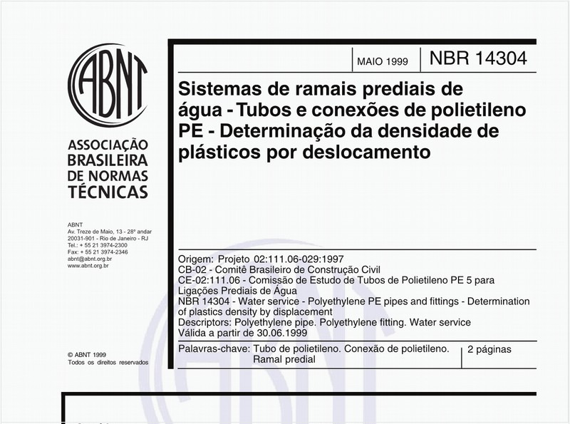 Sistemas de ramais prediais de água - Tubos e conexões de polietileno PE - Determinação da densidade de plásticos por deslocamento