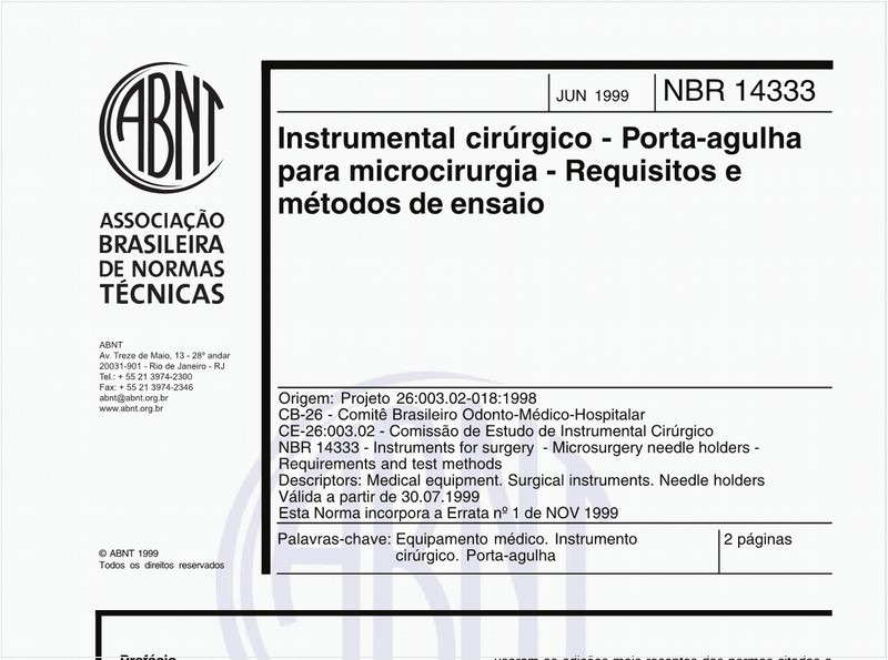 Instrumental cirúrgico - Porta-agulha para microcirurgia - Requisitos e métodos de ensaio