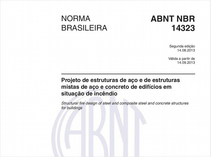 Projeto de estruturas de aço e de estruturas mistas de aço e concreto de edifícios em situação de incêndio