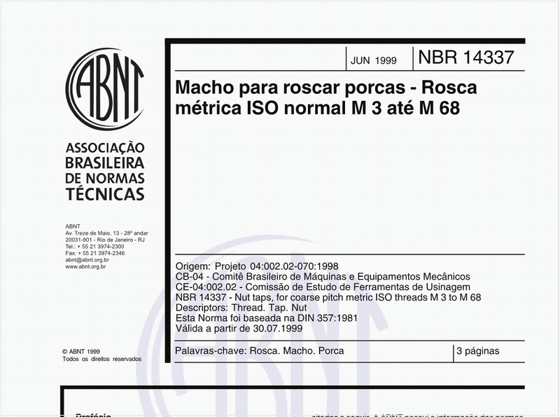 Macho para roscar porcas - Rosca métrica ISO normal M 3 até M 68