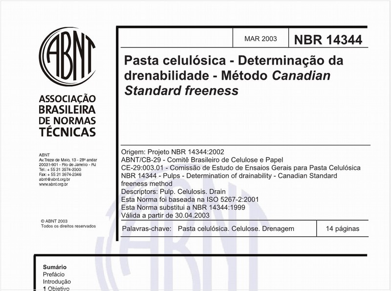 Pasta celulósica - Determinação da drenabilidade - Método Canadian Standard freeness