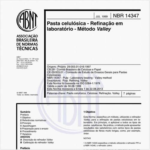 Pasta celulósica - Refinação em laboratório - Método Valley