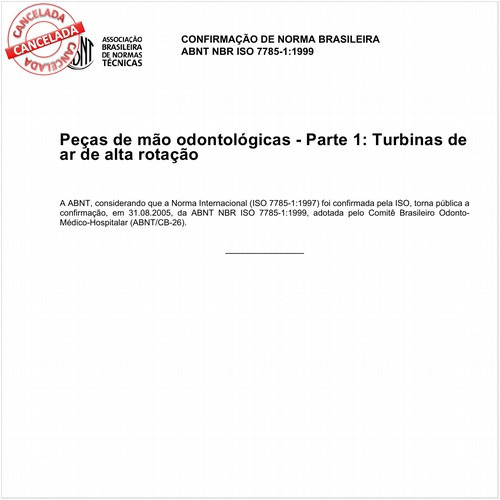 Peças de mão odontológicas - Parte 1: Turbinas de ar de alta rotação