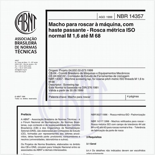 Macho para roscar à máquina, com haste passante - Rosca métrica ISO normal M 1,6 até M 68