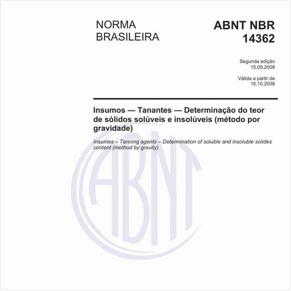 Insumos - Tanantes - Determinação do teor de sólidos solúveis e insóluveis (método por gravidade)