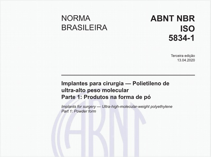 Implantes para cirurgia — Polietileno de ultra-alto peso molecular - Parte 1: Produtos na forma de pó