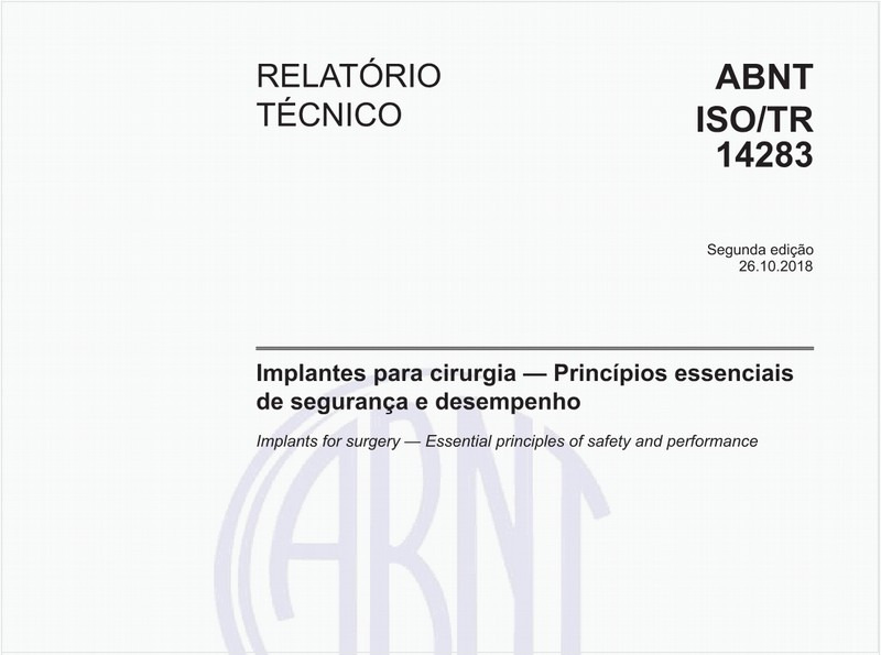 Implantes para cirurgia - Princípios essenciais de segurança e desempenho
