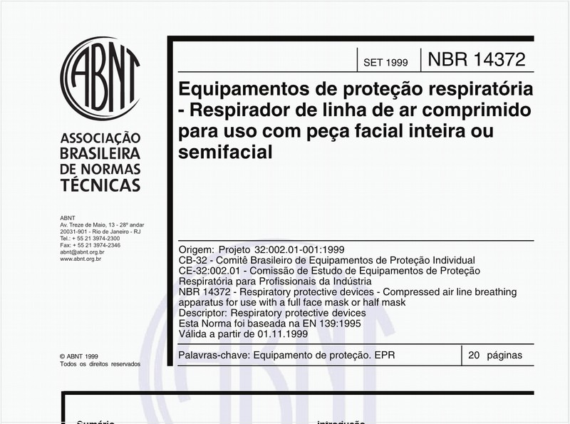 Equipamentos de proteção respiratória - Respirador de linha de ar comprimido para uso com peça facial inteira ou semifacial