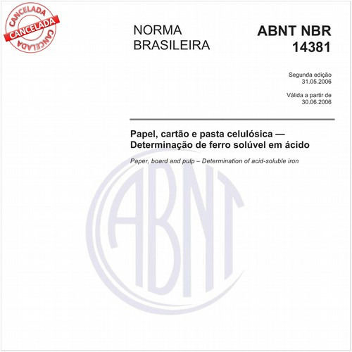 Papel, cartão e pasta celulósica - Determinação de ferro solúvel em ácido