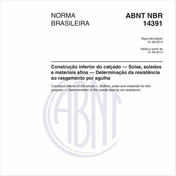 Construção inferior do calçado — Solas, solados e materiais afins — Determinação da resistência ao rasgamento por agulha