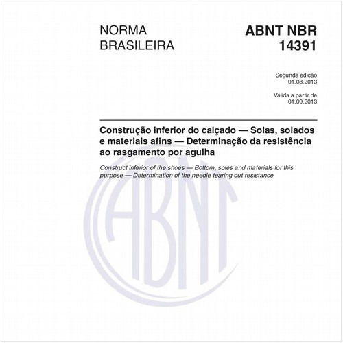 Construção inferior do calçado — Solas, solados e materiais afins — Determinação da resistência ao rasgamento por agulha
