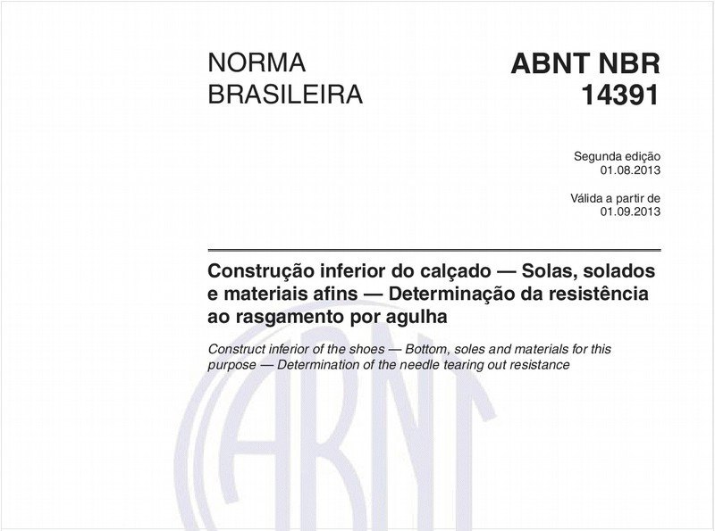 Construção inferior do calçado — Solas, solados e materiais afins — Determinação da resistência ao rasgamento por agulha