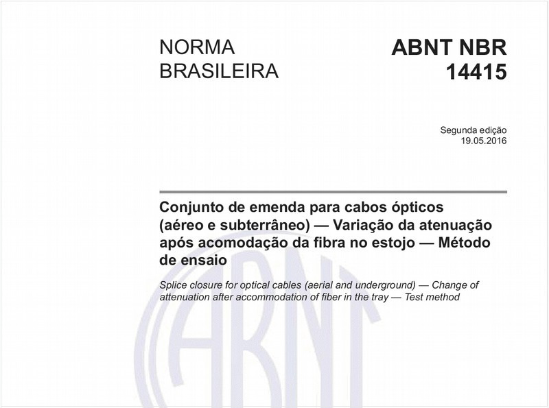 Conjunto de emenda para cabos ópticos (aéreo e subterrâneo) - Variação da atenuação após acomodação da fibra no estojo - Método de ensaio