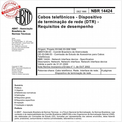 Cabos telefônicos - Dispositivo de terminação de rede (DTR) - Requisitos de desempenho
