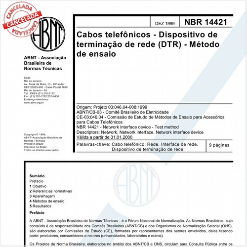 Cabos telefônicos - Dispositivo de terminação de rede (DTR) - Método de ensaio