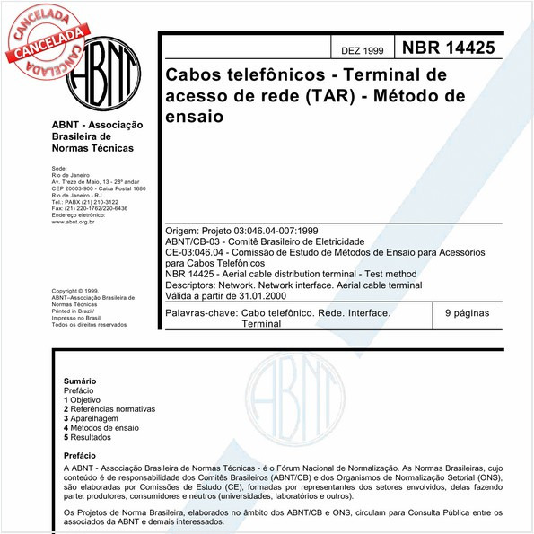 Cabos telefônicos - Terminal de acesso de rede (TAR) - Método de ensaio