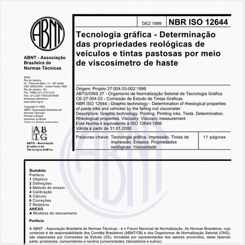 Tecnologia gráfica - Determinação das propriedades reológicas de veículos e tintas pastosas por meio de viscosímetro de haste