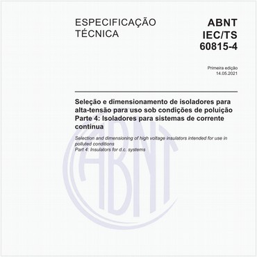 ABNT IEC/TS60815-4 de 05/2021