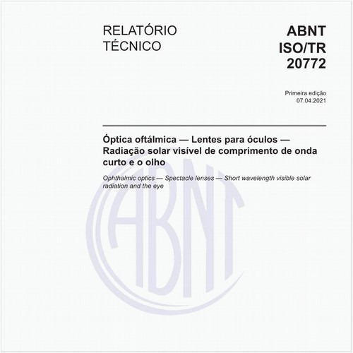 Óptica oftálmica - Lentes para óculos - Radiação solar visível de comprimento de onda curto e o olho