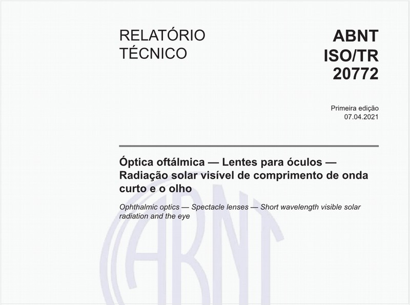 Óptica oftálmica - Lentes para óculos - Radiação solar visível de comprimento de onda curto e o olho