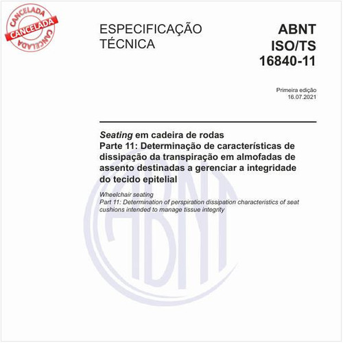 Seating em cadeira de rodas - Parte 11: Determinação de características de dissipação da transpiração em almofadas de assento destinadas a gerenciar a integridade do tecido epitelial
