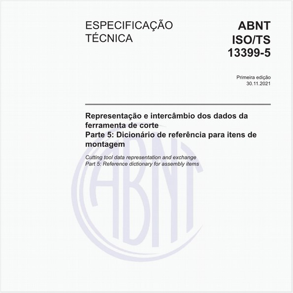 Representação e intercâmbio dos dados da ferramenta de corte - Parte 5: Dicionário de referência para itens de montagem
