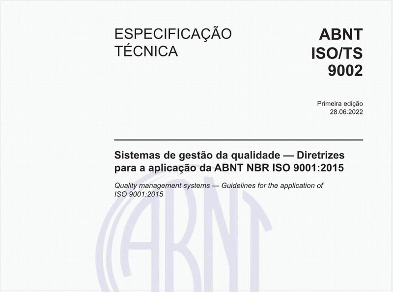 Sistemas de gestão da qualidade - Diretrizes para a aplicação da ABNT NBR ISO 9001:2015