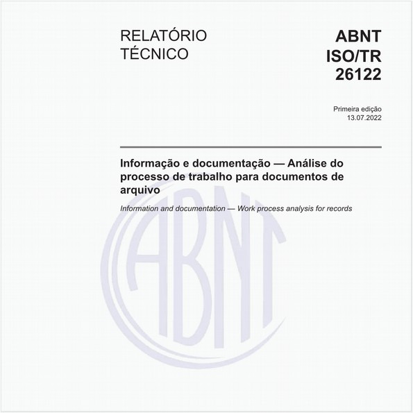 Informação e documentação - Análise do processo de trabalho para documentos de arquivo