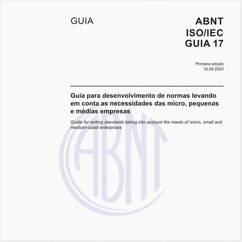 Guia para desenvolvimento de normas levando em conta as necessidades das micro, pequenas e médias empresas