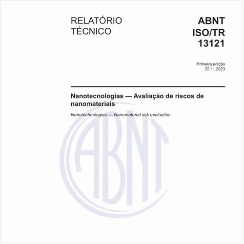 Nanotecnologias — Avaliação de riscos de nanomateriais