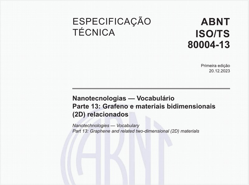 Nanotecnologias — Vocabulário Parte 13: Grafeno e materiais bidimensionais (2D) relacionados