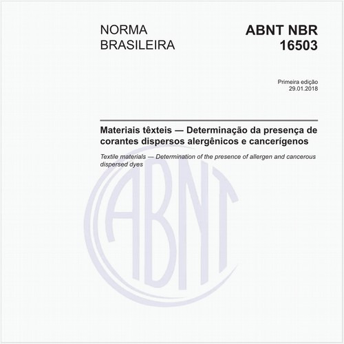Materiais têxteis - Determinação da presença de corantes dispersos alergênicos e cancerígenos
