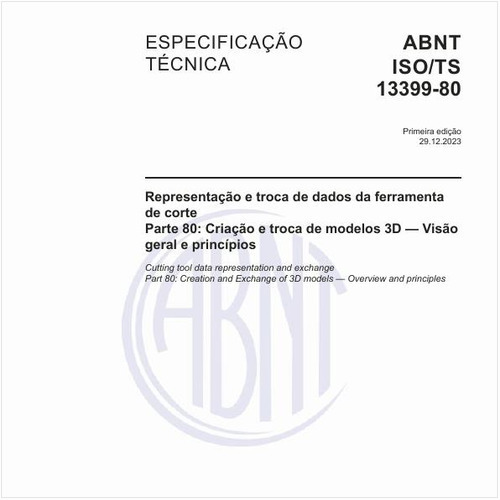 Representação e troca de dados da ferramenta de corte - Parte 80: Criação e troca de modelos 3D — Visão geral e princípios