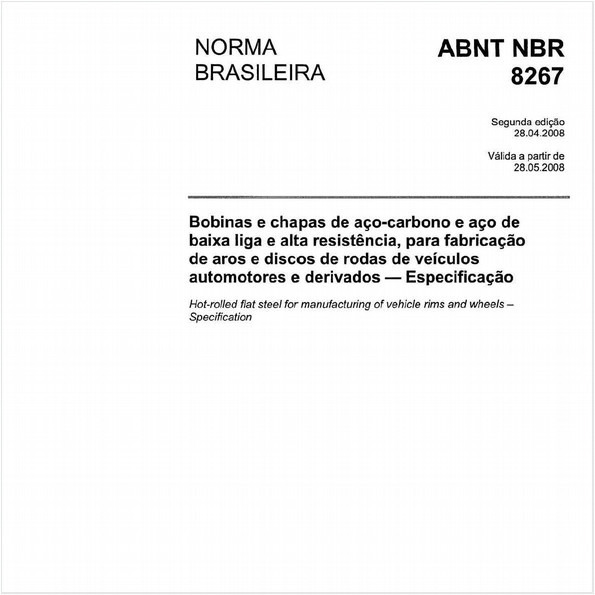Bobinas e chapas de aço-carbono e aço de baixa liga e alta resistência, para fabricação de aros e discos de rodas de veículos automotores e derivados - Especificação