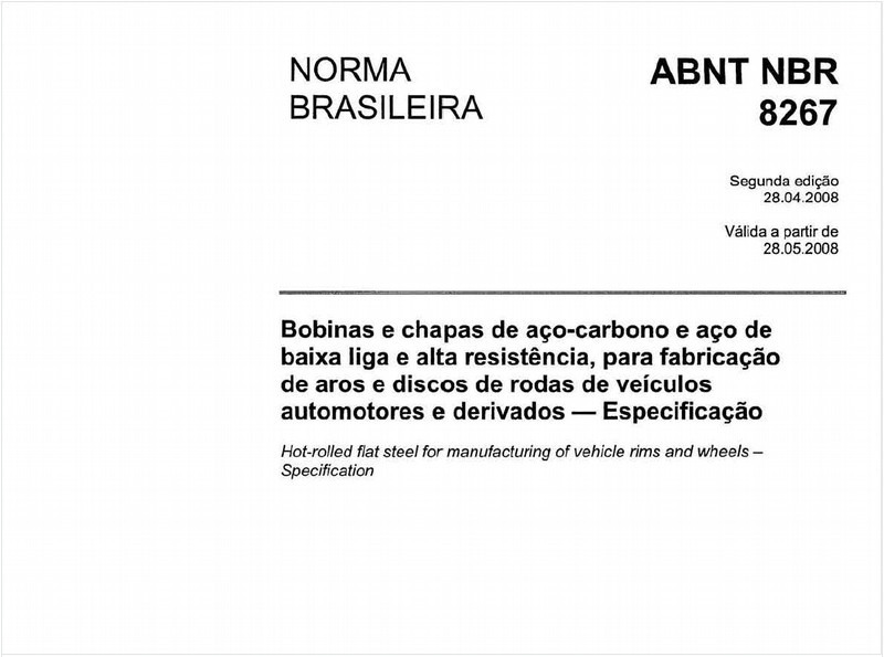 Bobinas e chapas de aço-carbono e aço de baixa liga e alta resistência, para fabricação de aros e discos de rodas de veículos automotores e derivados - Especificação