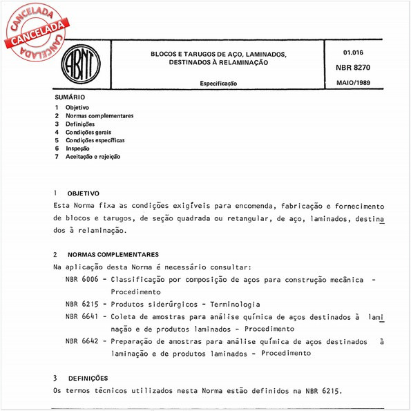 Blocos e tarugos, de aço, laminados, destinados a relaminação