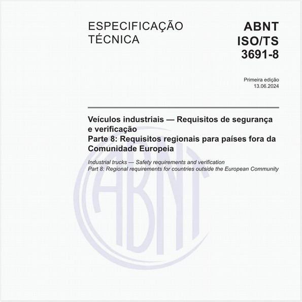 Veículos industriais — Requisitos de segurança e verificação - Parte 8: Requisitos regionais para países fora da Comunidade Europeia