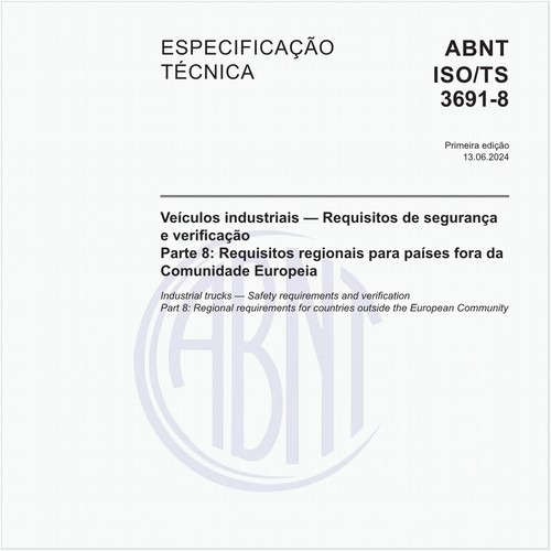 Veículos industriais — Requisitos de segurança e verificação - Parte 8: Requisitos regionais para países fora da Comunidade Europeia