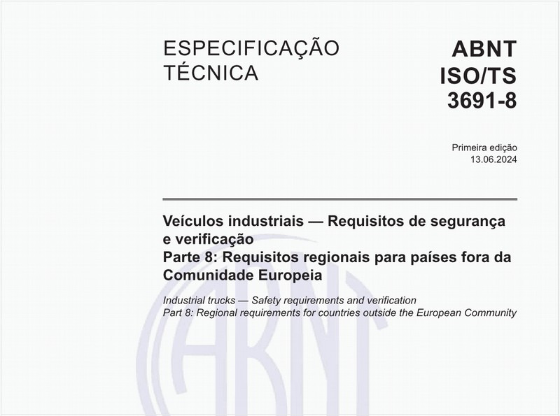 Veículos industriais — Requisitos de segurança e verificação - Parte 8: Requisitos regionais para países fora da Comunidade Europeia