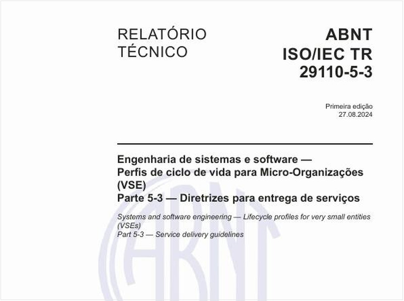 Engenharia de sistemas e software — Perfis de ciclo de vida para Micro-Organizações (VSE) - Parte 5-3 — Diretrizes para entrega de serviços