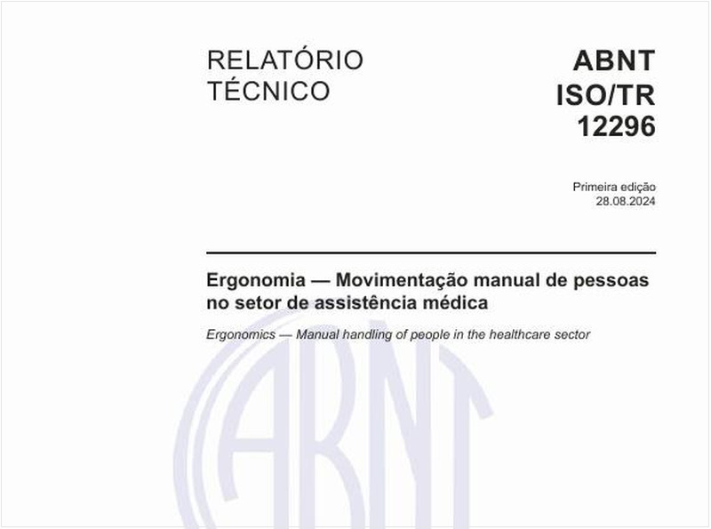 Ergonomia — Movimentação manual de pessoas no setor de assistência médica
