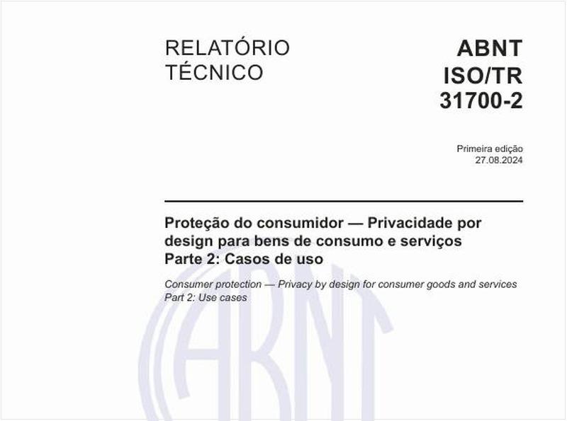 Proteção do consumidor — Privacidade por design para bens de consumo e serviços - Parte 2: Casos de uso