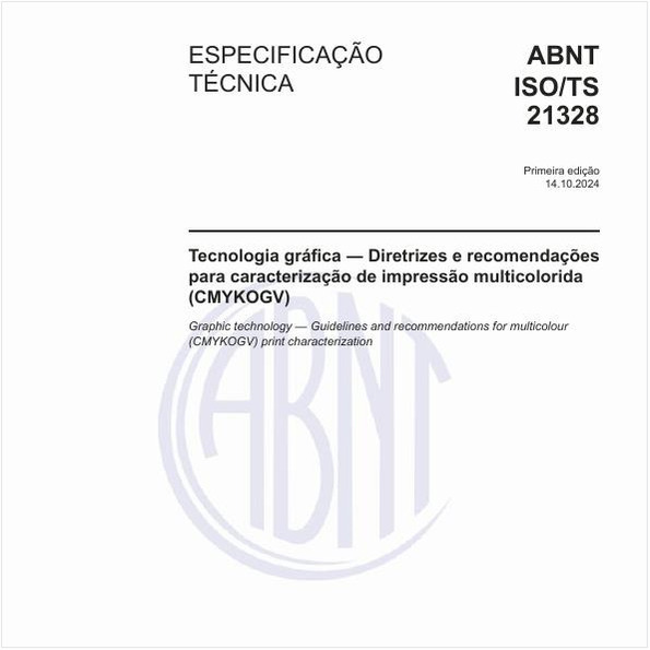Tecnologia gráfica - Diretrizes e recomendações para caracterização de impressão multicolorida (CMYKOGV)