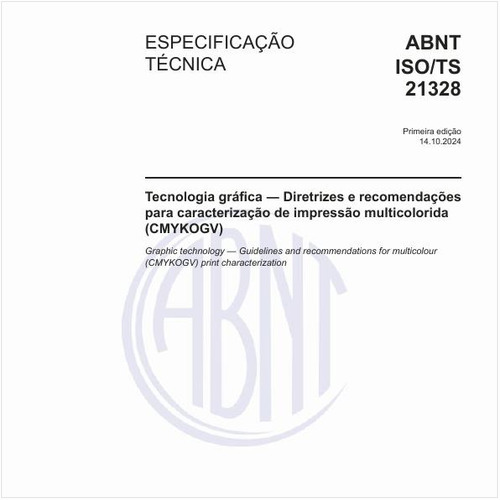 Tecnologia gráfica - Diretrizes e recomendações para caracterização de impressão multicolorida (CMYKOGV)